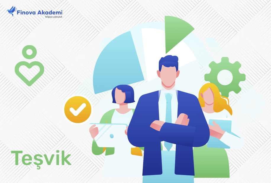 Nasıl teşvik alırım ?